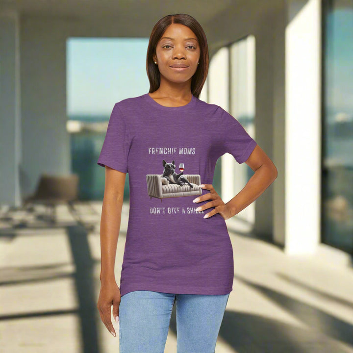 Frenchie Moms Don't Give A Shizzz T-Shirt