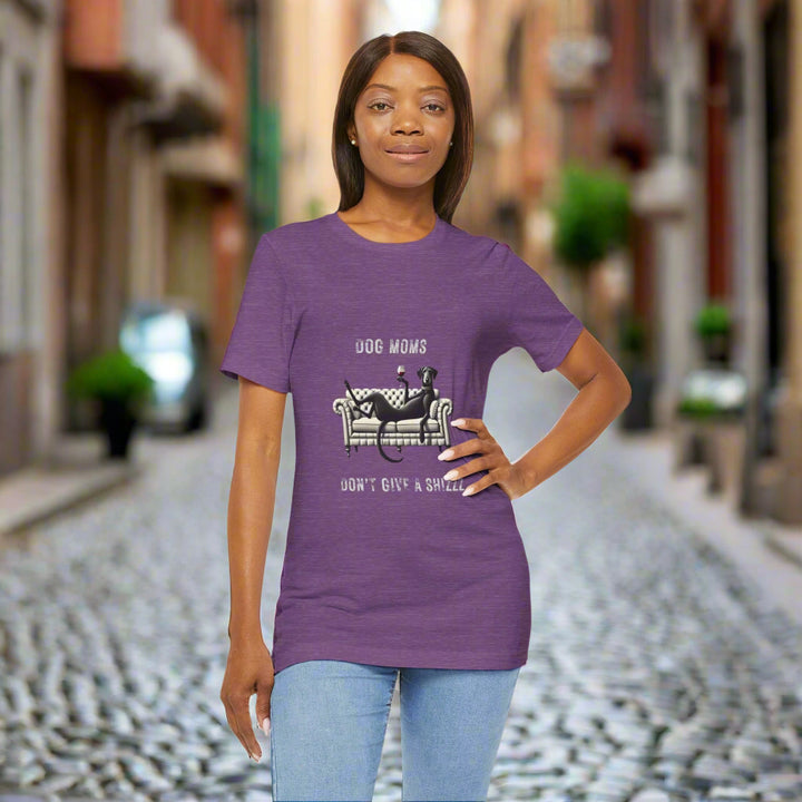 Dog Moms Don't Give A Shizzz T-Shirt