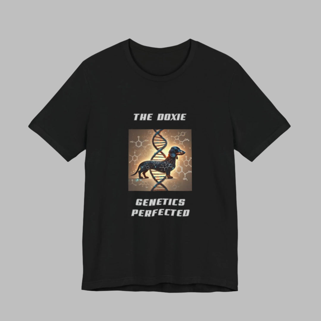 The Doxie Genetics Perfected T-Shirt
