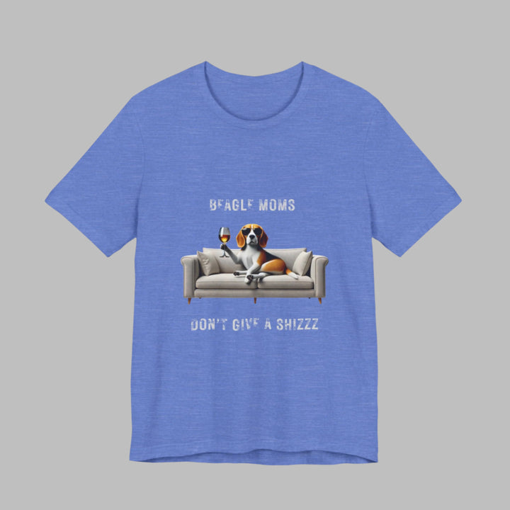 Beagle Moms Don't Give A Shizzz T-Shirt