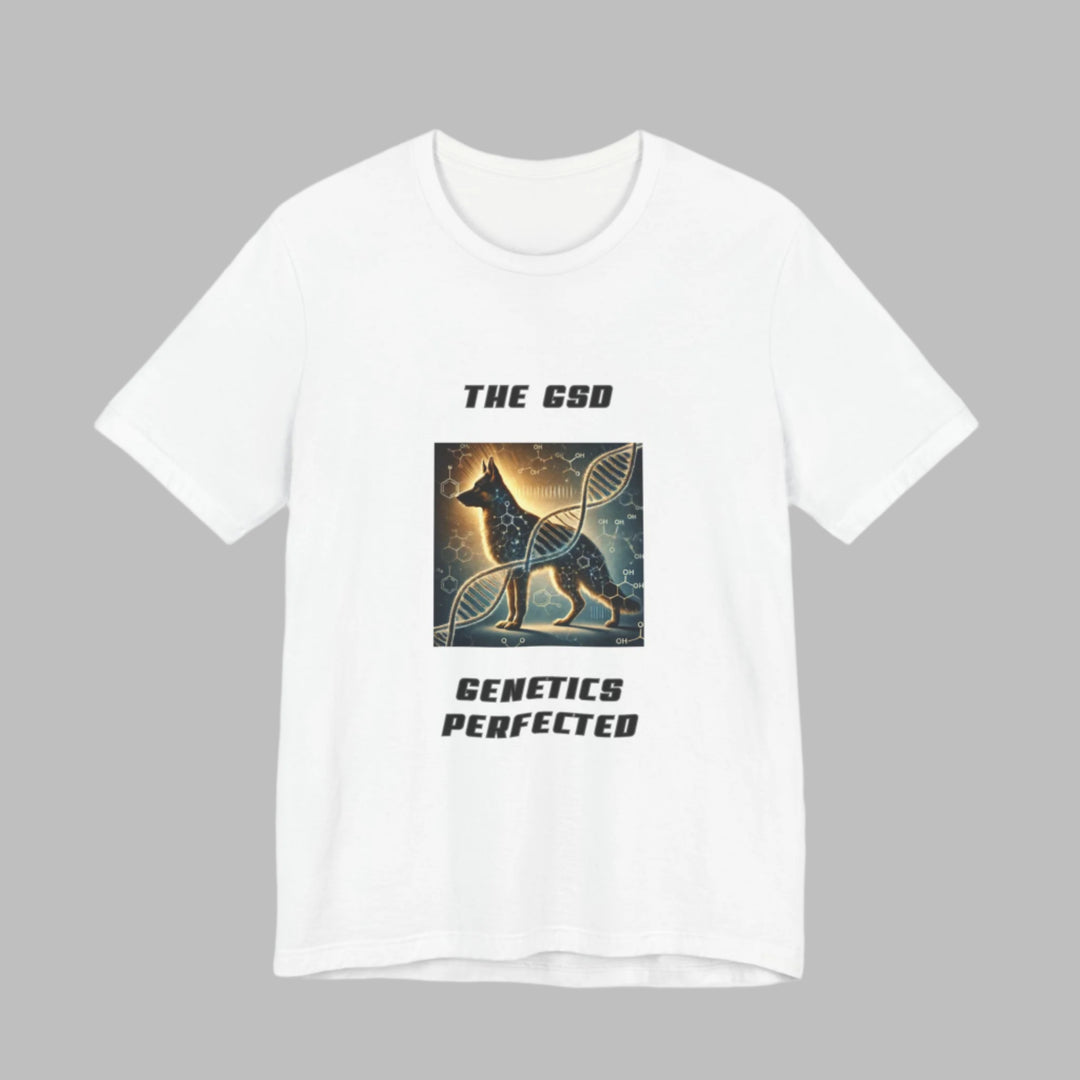 The GSD Genetics Perfected T-Shirt