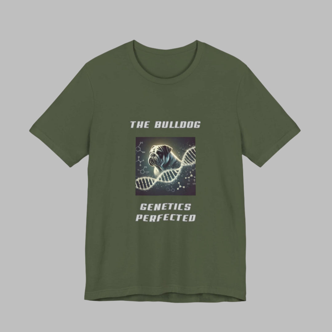 The Bulldog Genetics Perfected T-Shirt