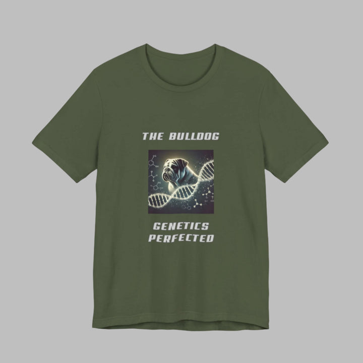 The Bulldog Genetics Perfected T-Shirt