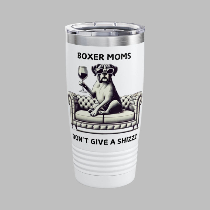 Boxer Moms Don't Give A Shizzz Tumbler