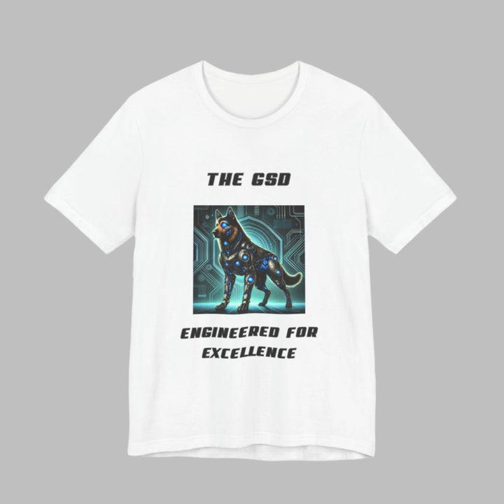 The GSD Engineered For Excellence T-Shirt