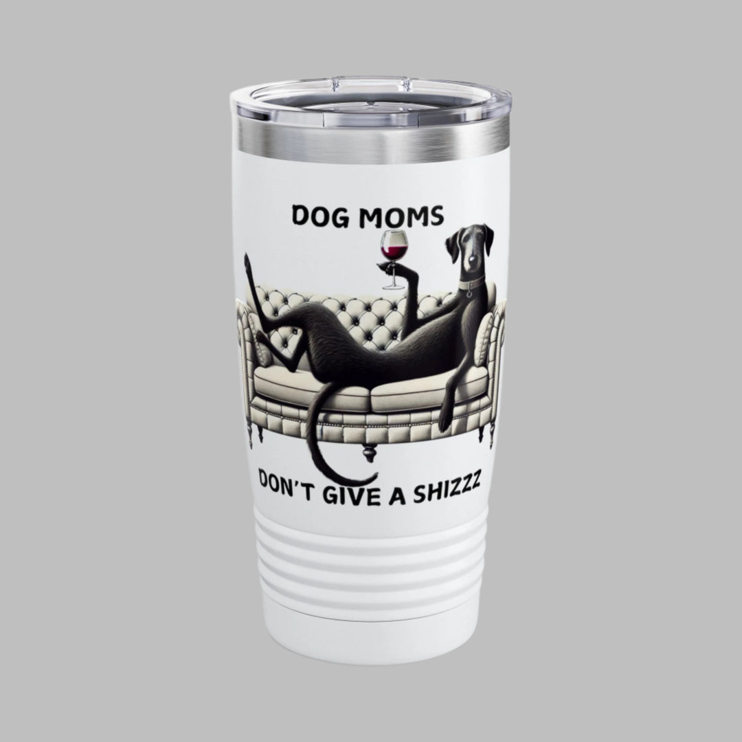 Dog Moms Don't Give A Shizzz Tumbler