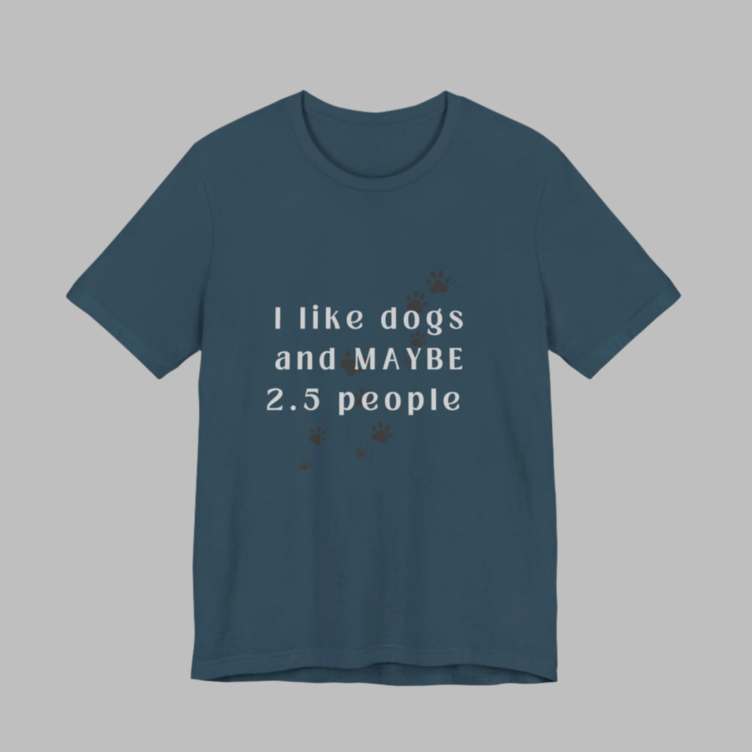 dog lovers funny tshirt
