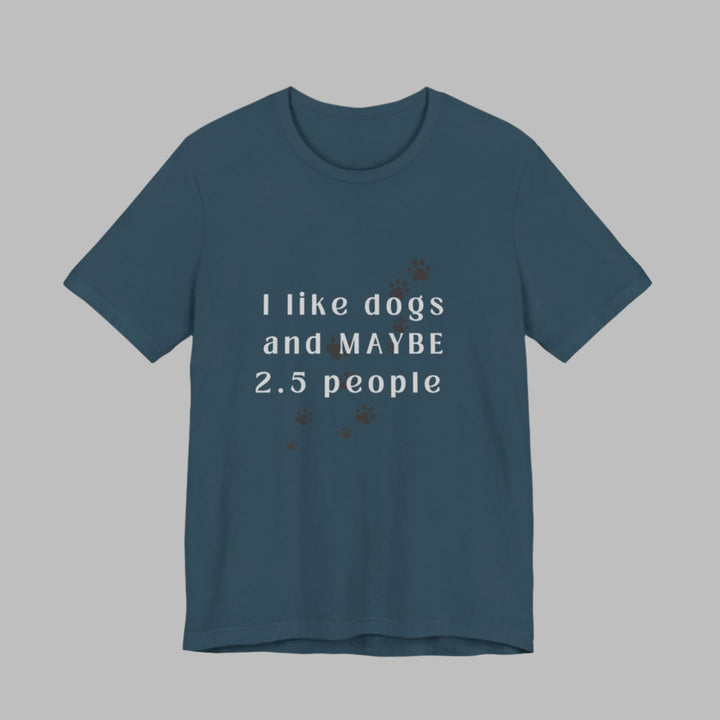 dog lovers funny tshirt