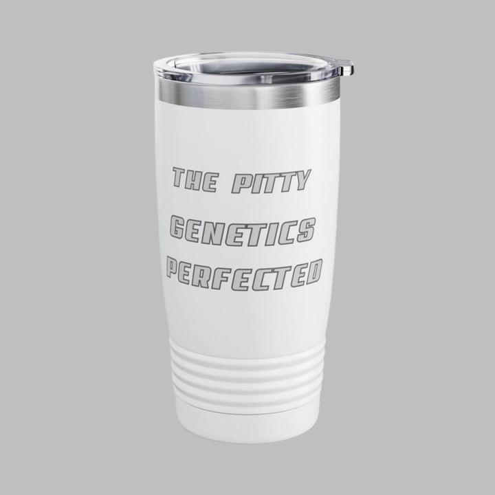 The Pitty Genetics Perfected Tumbler