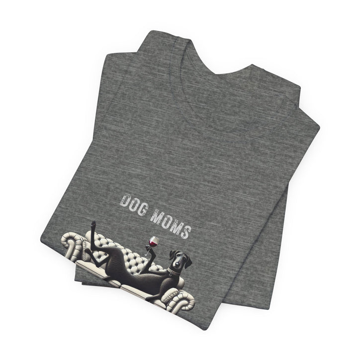 Dog Moms Don't Give A Shizzz T-Shirt