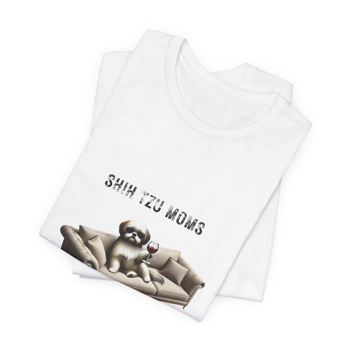 Shih Tzu Moms Don't Give A Shizzz T-Shirt