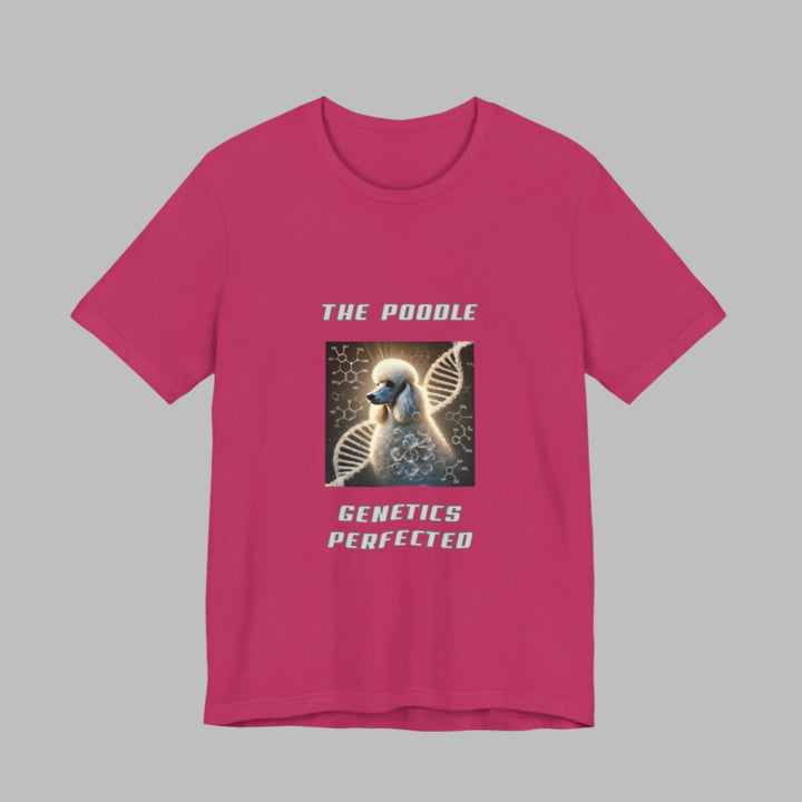 The Poodle Genetics Perfected T-Shirt