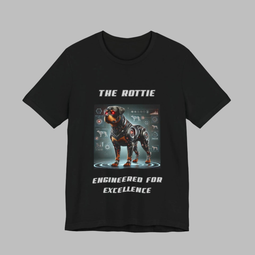 The Rottie Engineered For Excellence T-Shirt