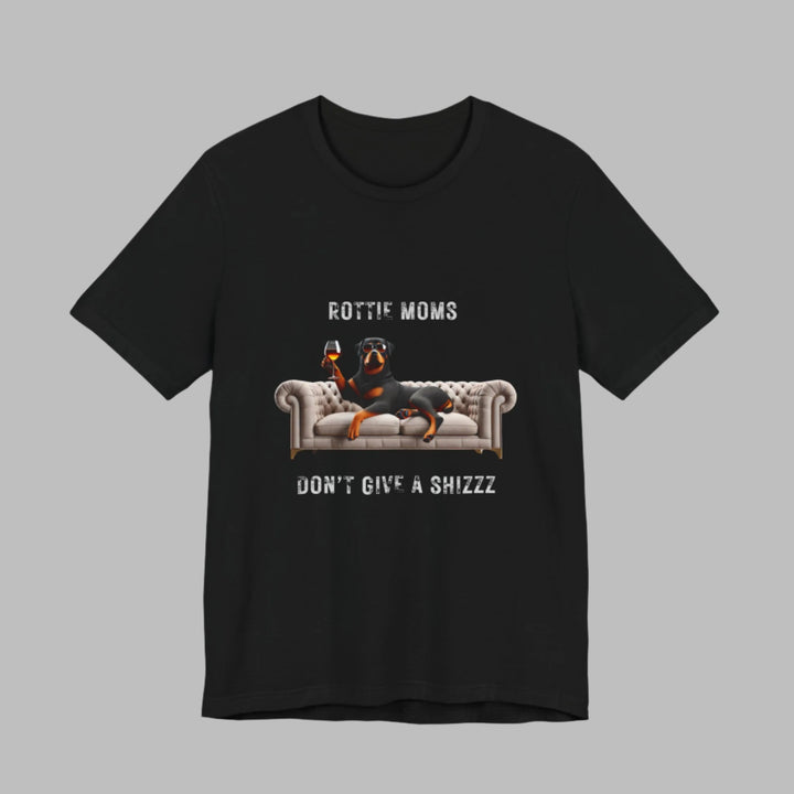 Rottie Moms Don't Give A Shizzz T-Shirt
