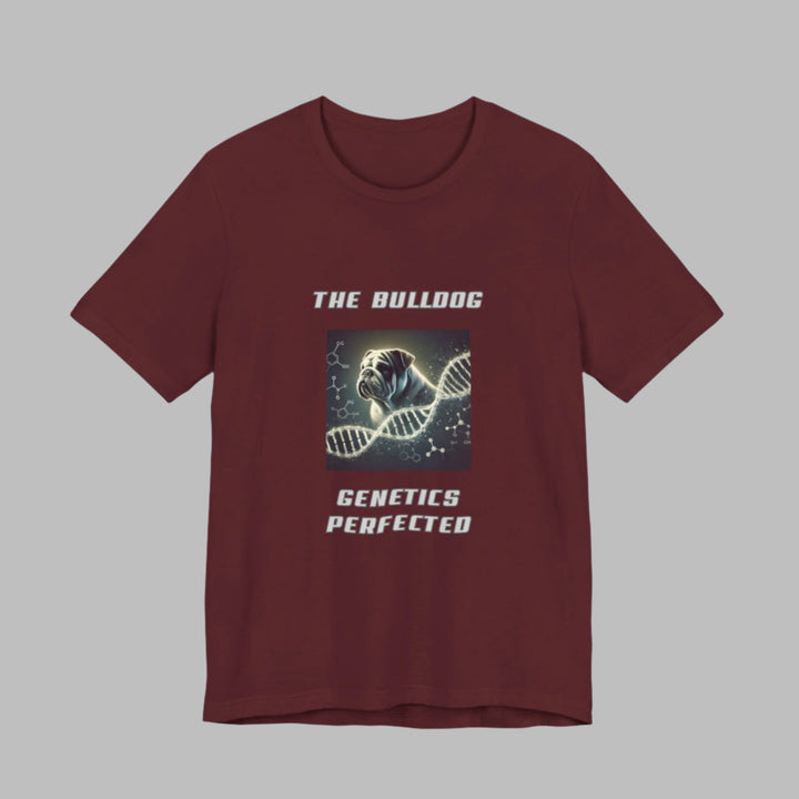 The Bulldog Genetics Perfected T-Shirt