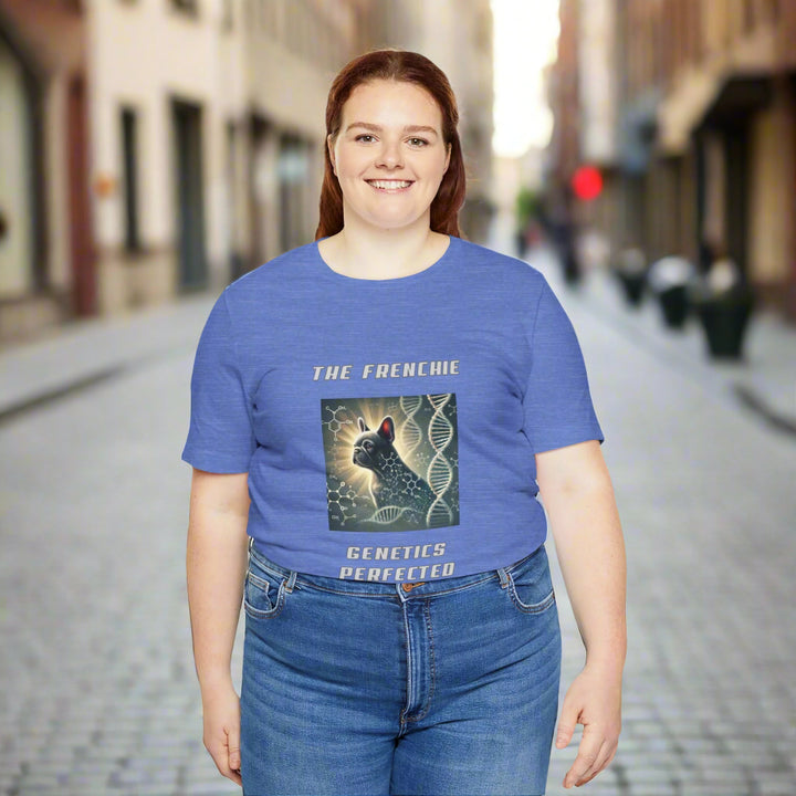 The Frenchie Genetics Perfected T-Shirt