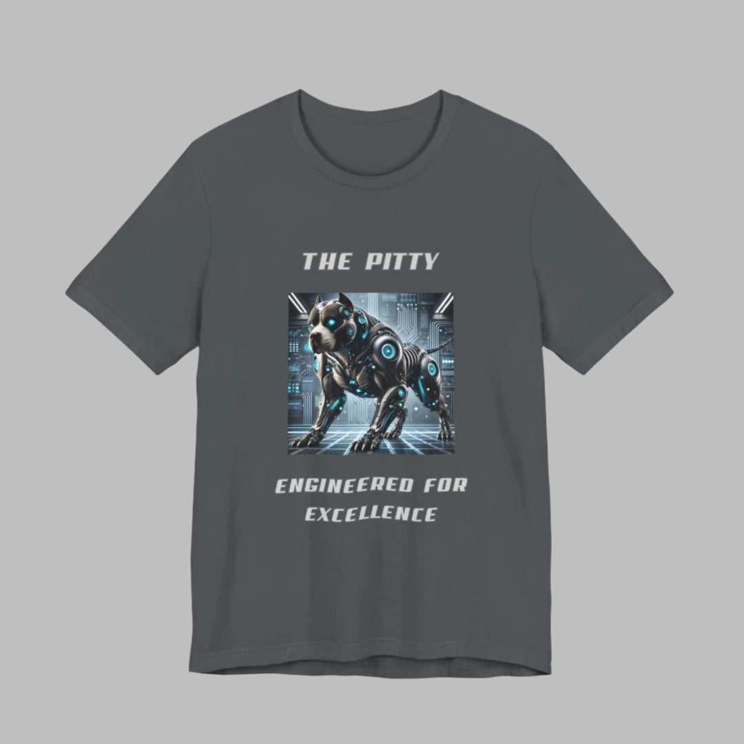 The Pitty Engineered For Excellence T-Shirt