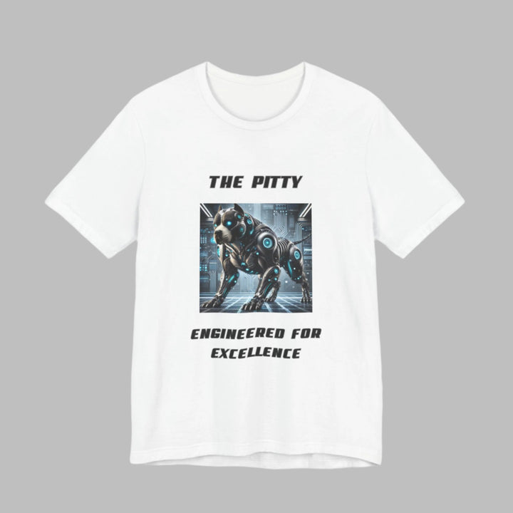 The Pitty Engineered For Excellence T-Shirt