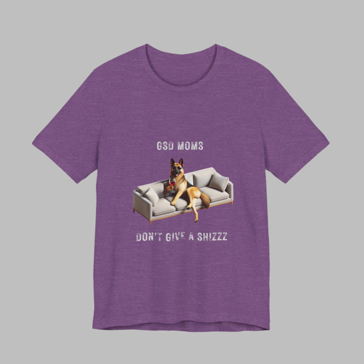GSD Moms Don't Give A Shizzz T-Shirt