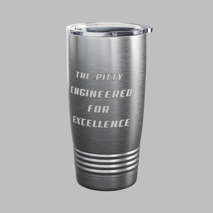 The Pitty Engineered For Excellence Tumbler