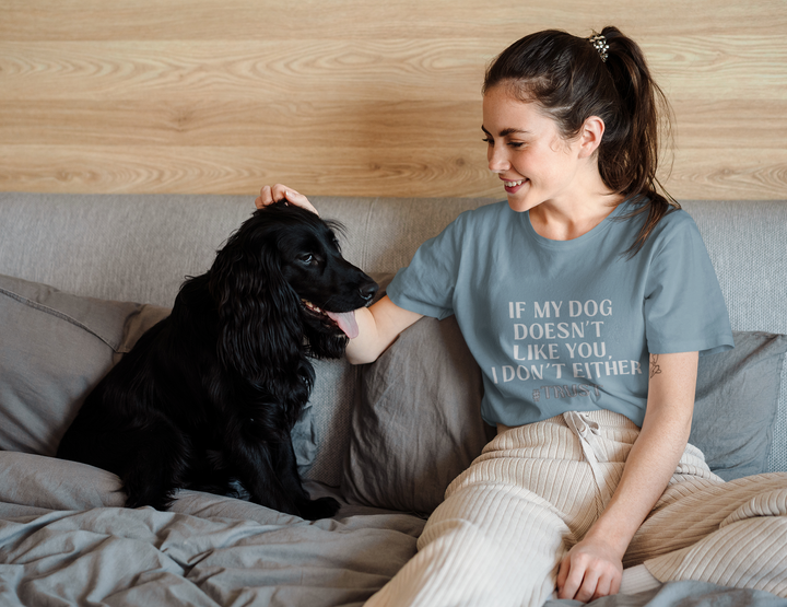 If My Dog Doesn't Like You T-Shirt