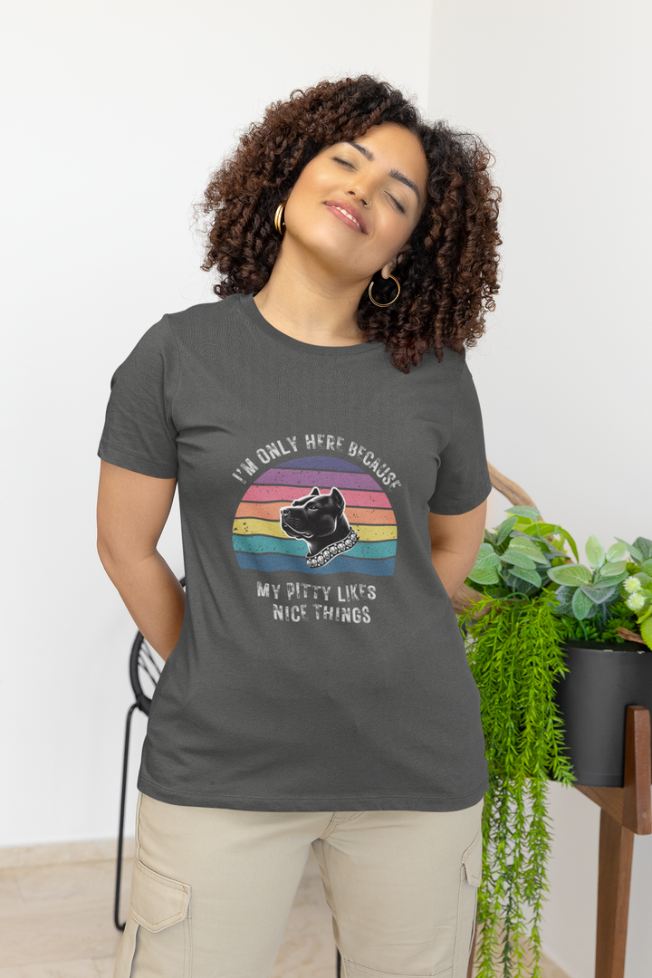 I'm Only Here Because My Pitty (sun) T-Shirt