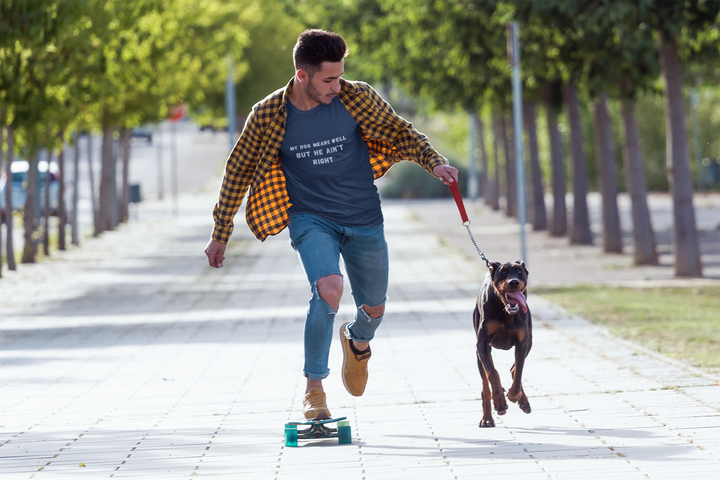 My Dog Means Well BUT He T-Shirt