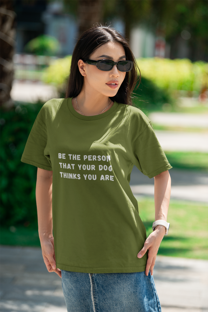 Be The Person T-Shirt