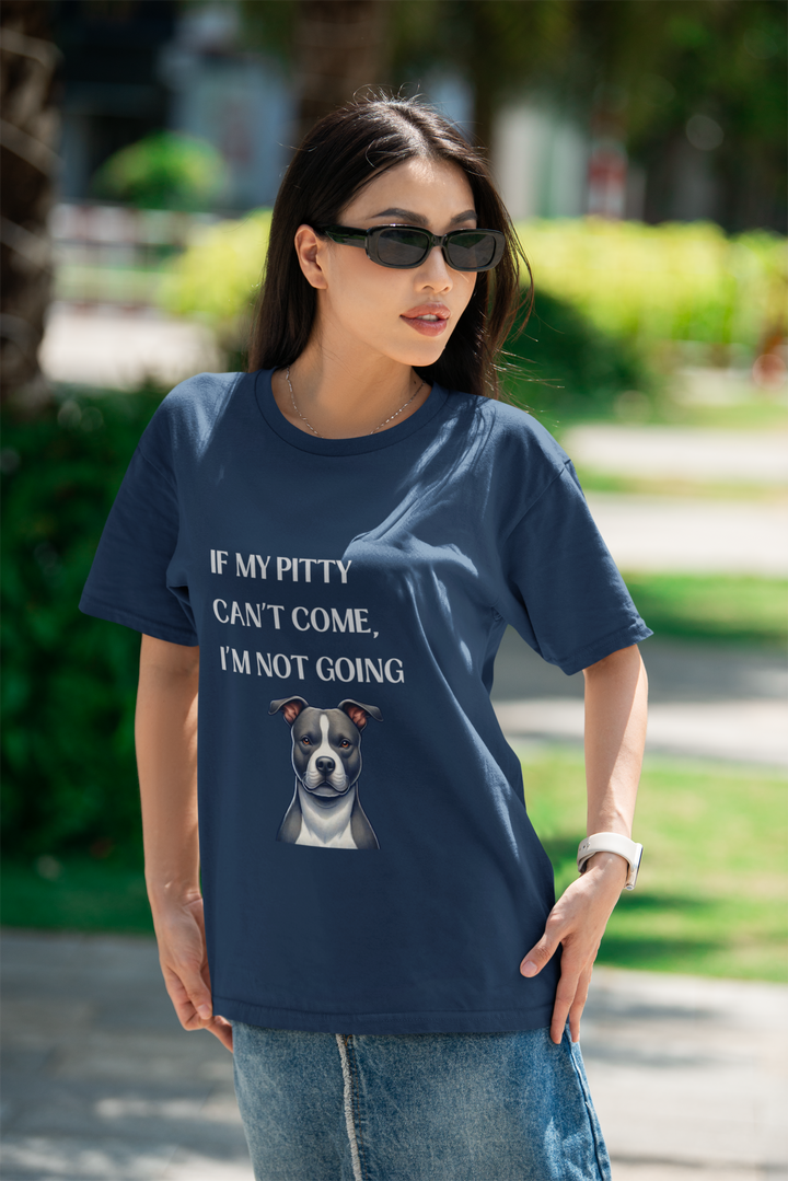 If My Pitty Can't Come T-Shirt
