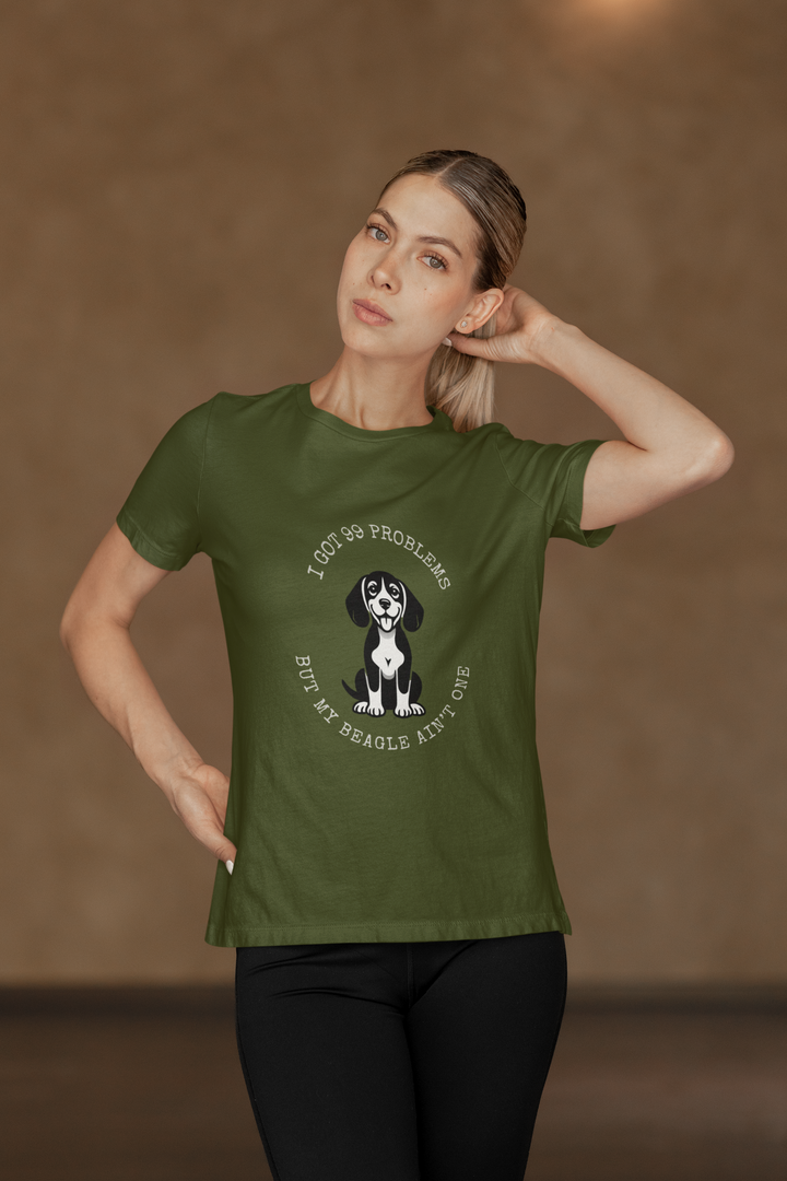 I Got 99 Problems But My Beagle Ain't One T-Shirt