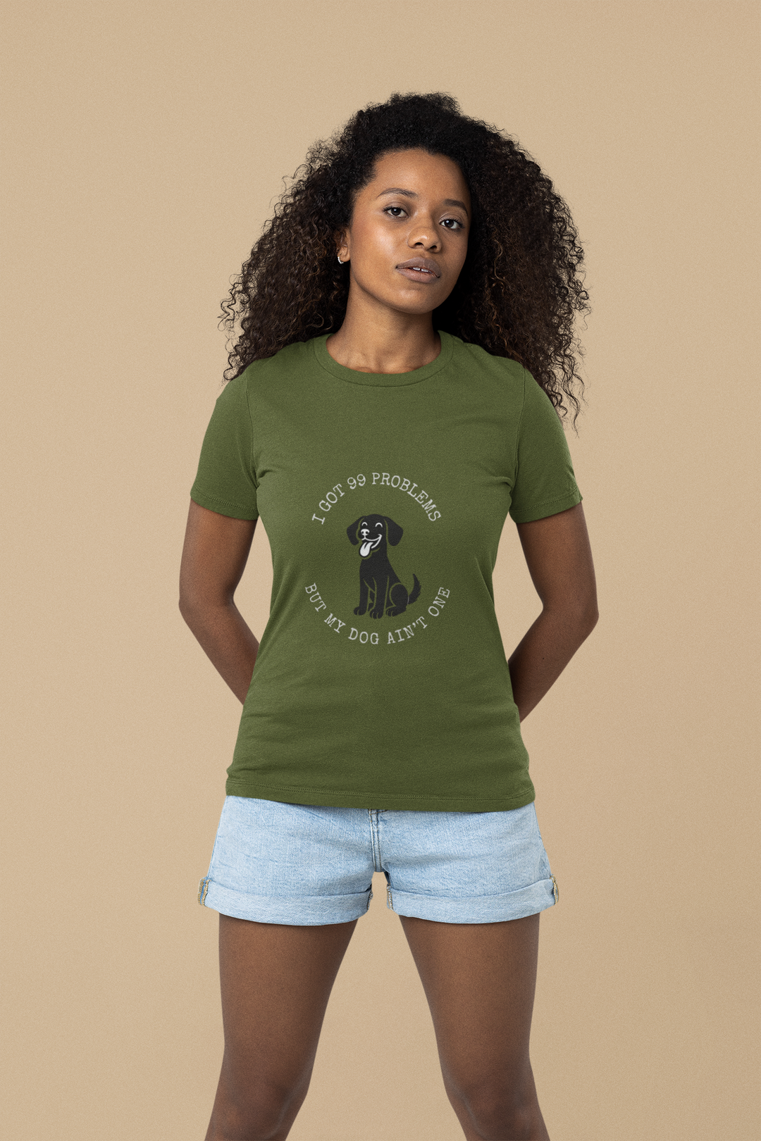 I Got 99 Problems But My Dog Ain't One T-Shirt