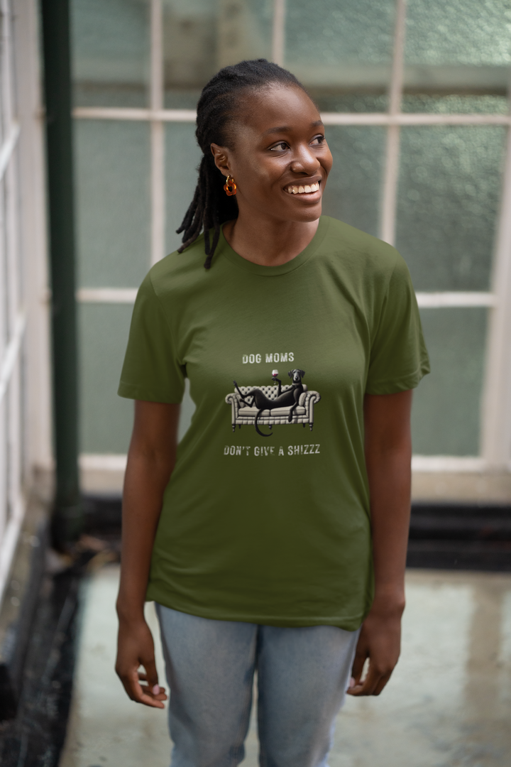 Dog Moms Don't Give A Shizzz T-Shirt