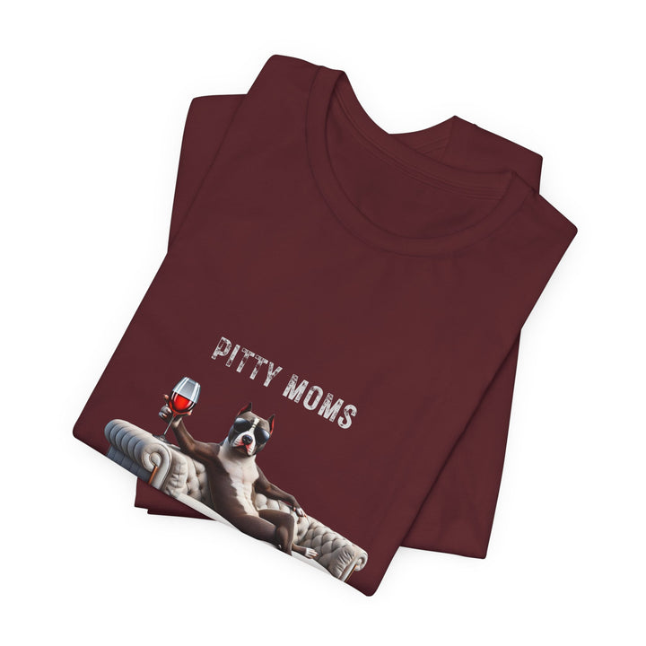 Pitty Moms Don't Give A Shizzz T-Shirt