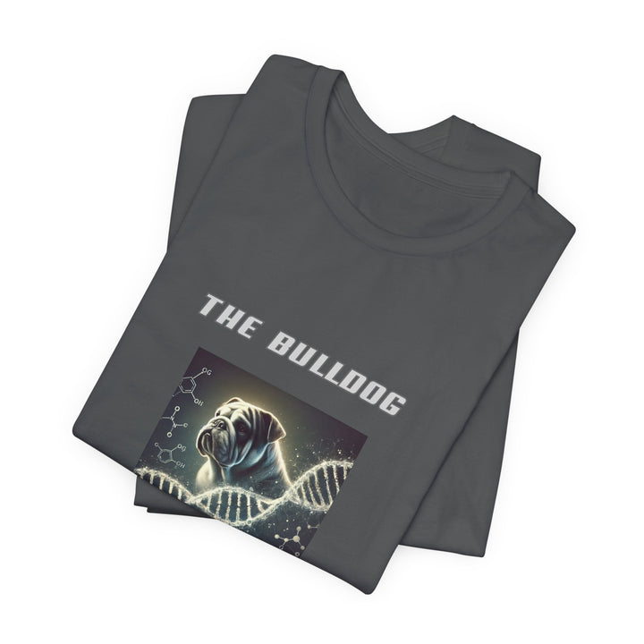 The Bulldog Genetics Perfected T-Shirt