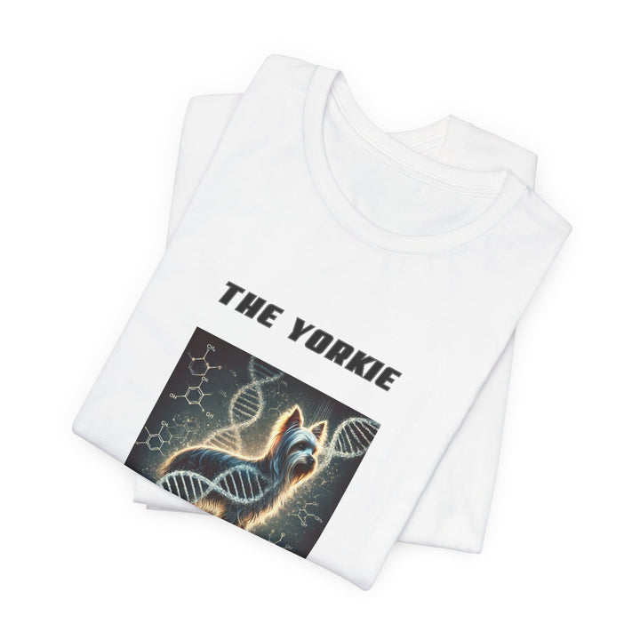 The Yorkie Genetics Perfected T-Shirt
