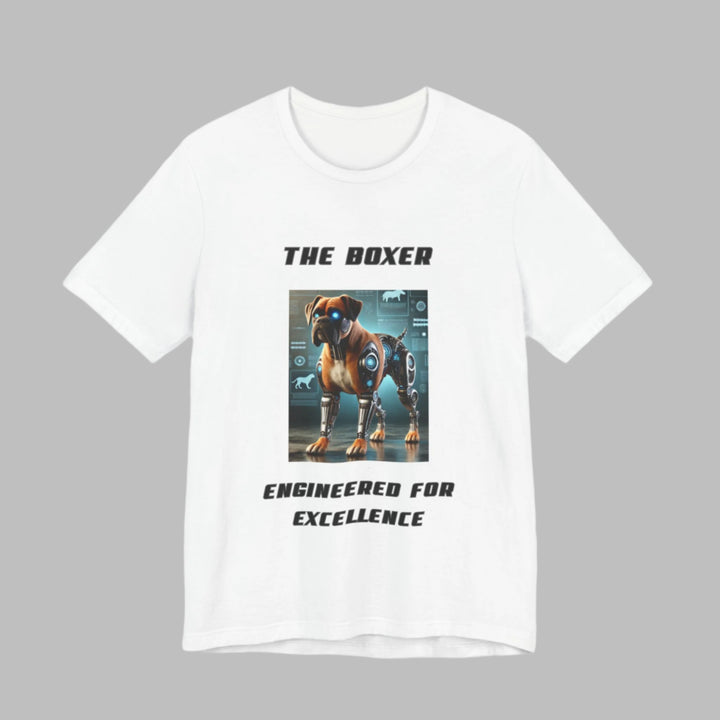 The Boxer Engineered For Excellence T-Shirt