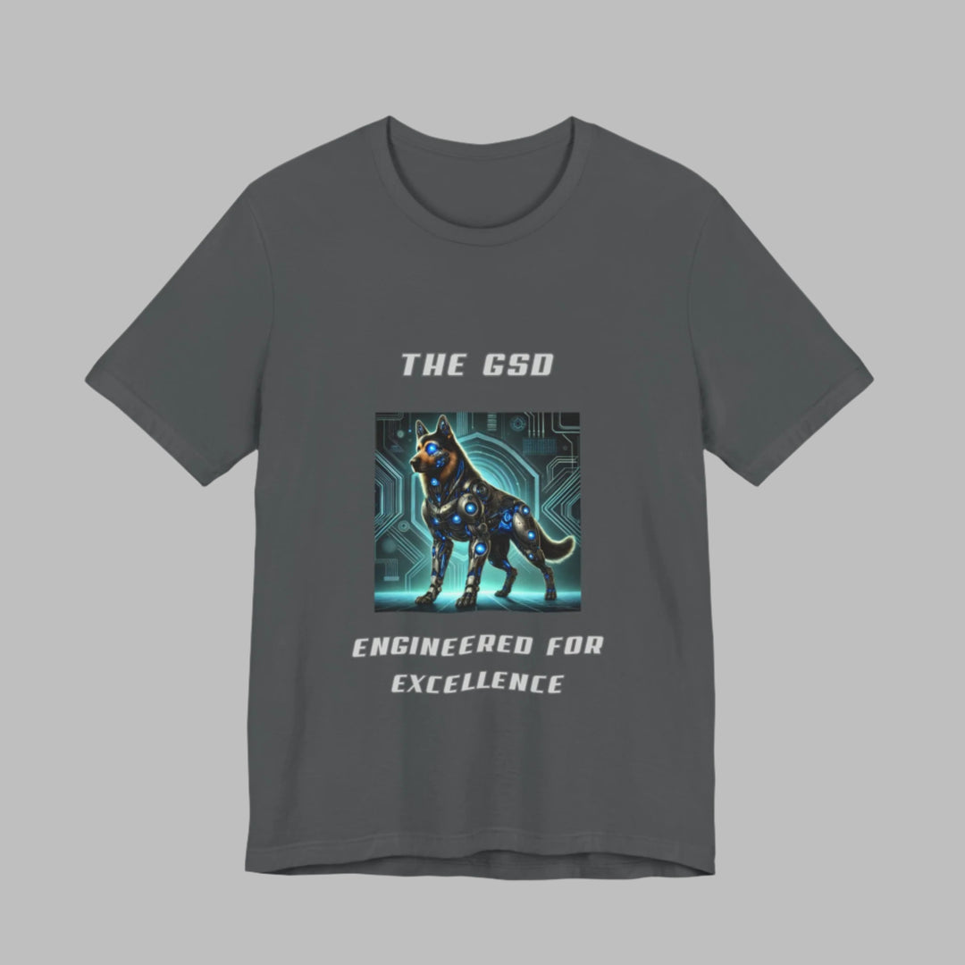 The GSD Engineered For Excellence T-Shirt
