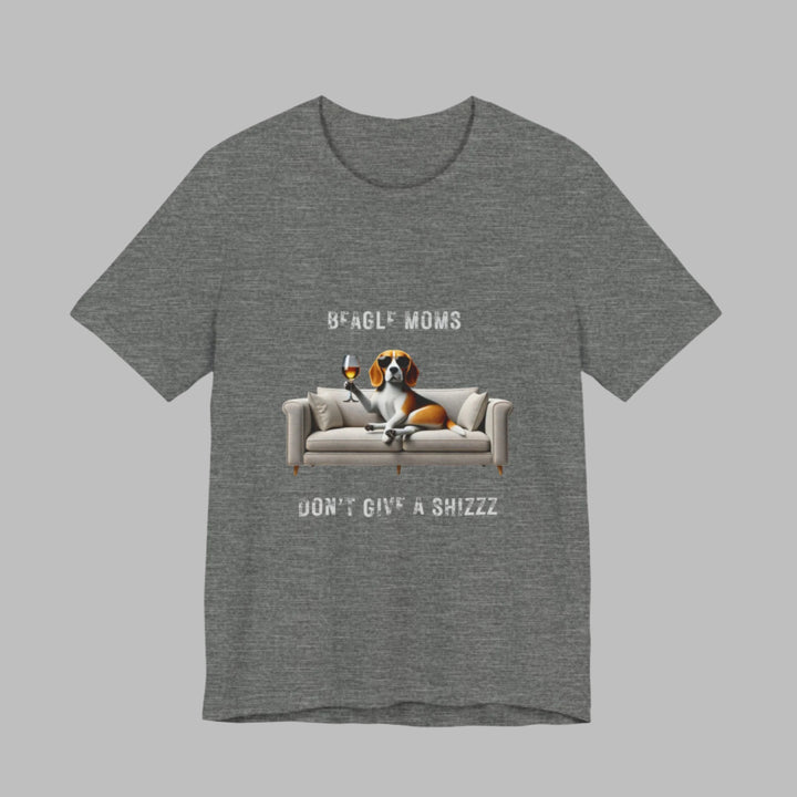 Beagle Moms Don't Give A Shizzz T-Shirt