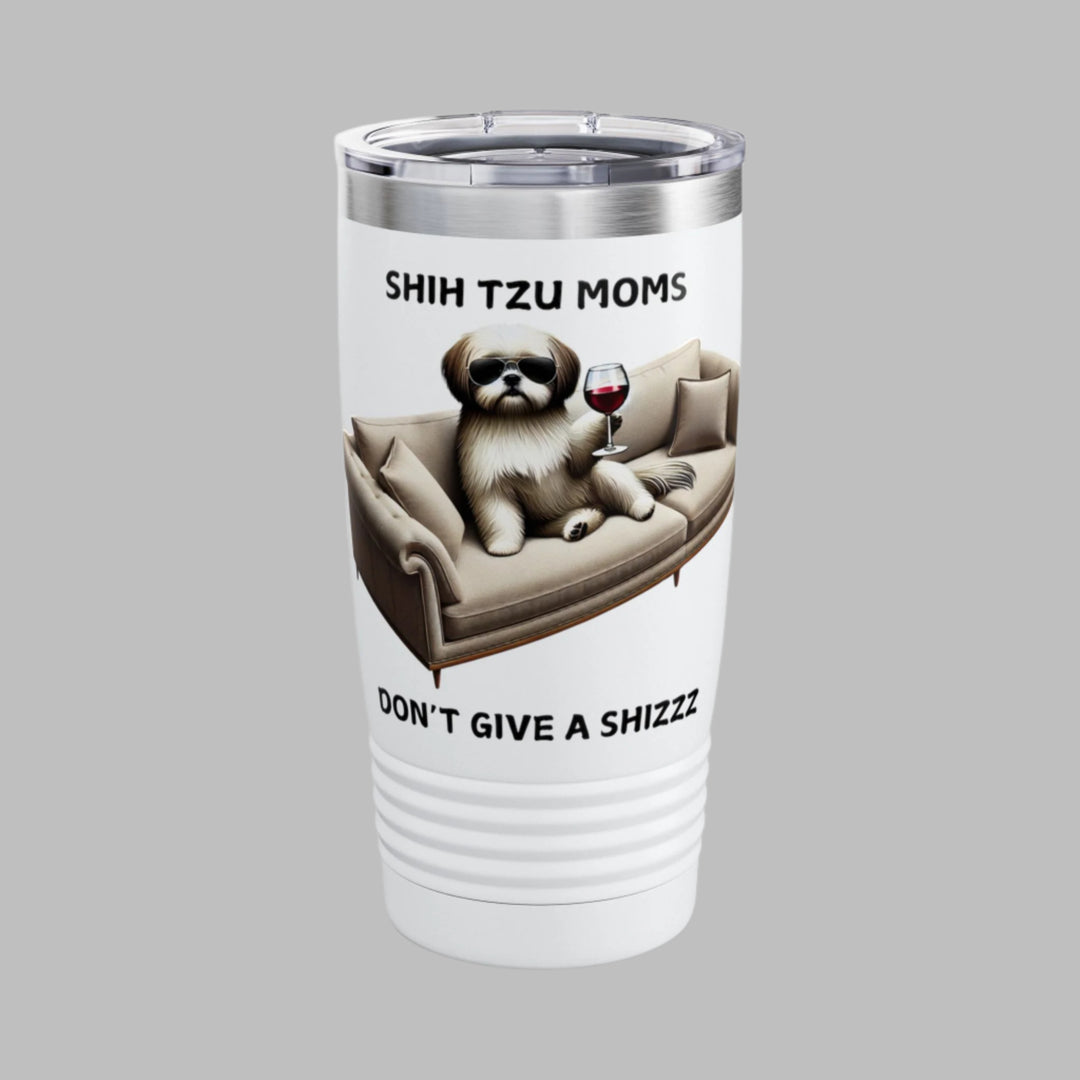 Shih Tzu Moms Don't Give A Shizzz Tumbler