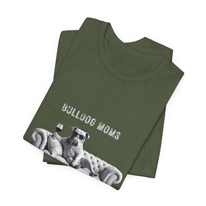 Bulldog Moms Don't Give A Shizzz T-Shirt