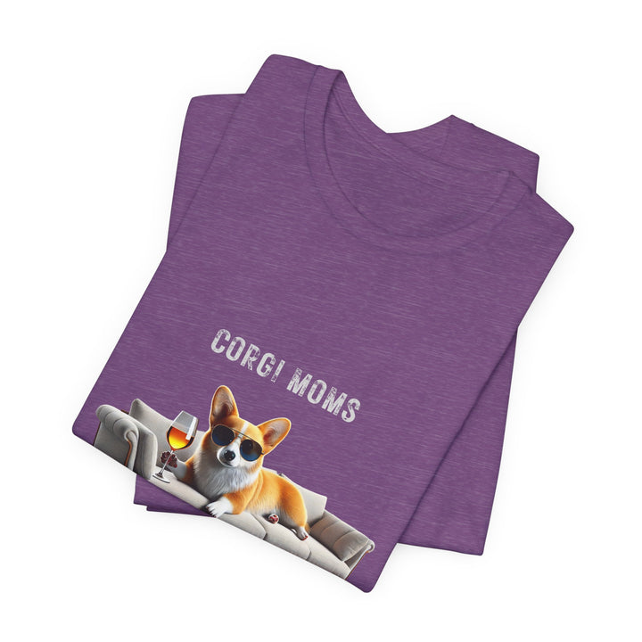 Corgi Moms Don't Give A Shizzz T-Shirt
