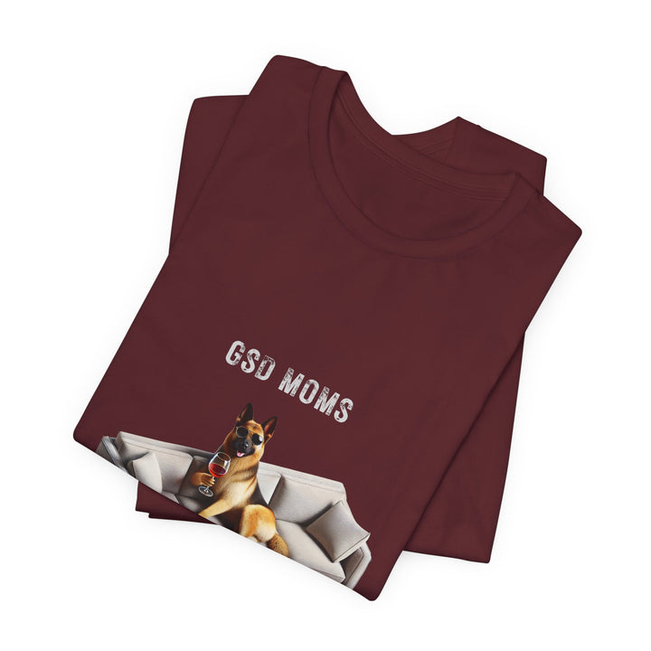 GSD Moms Don't Give A Shizzz T-Shirt