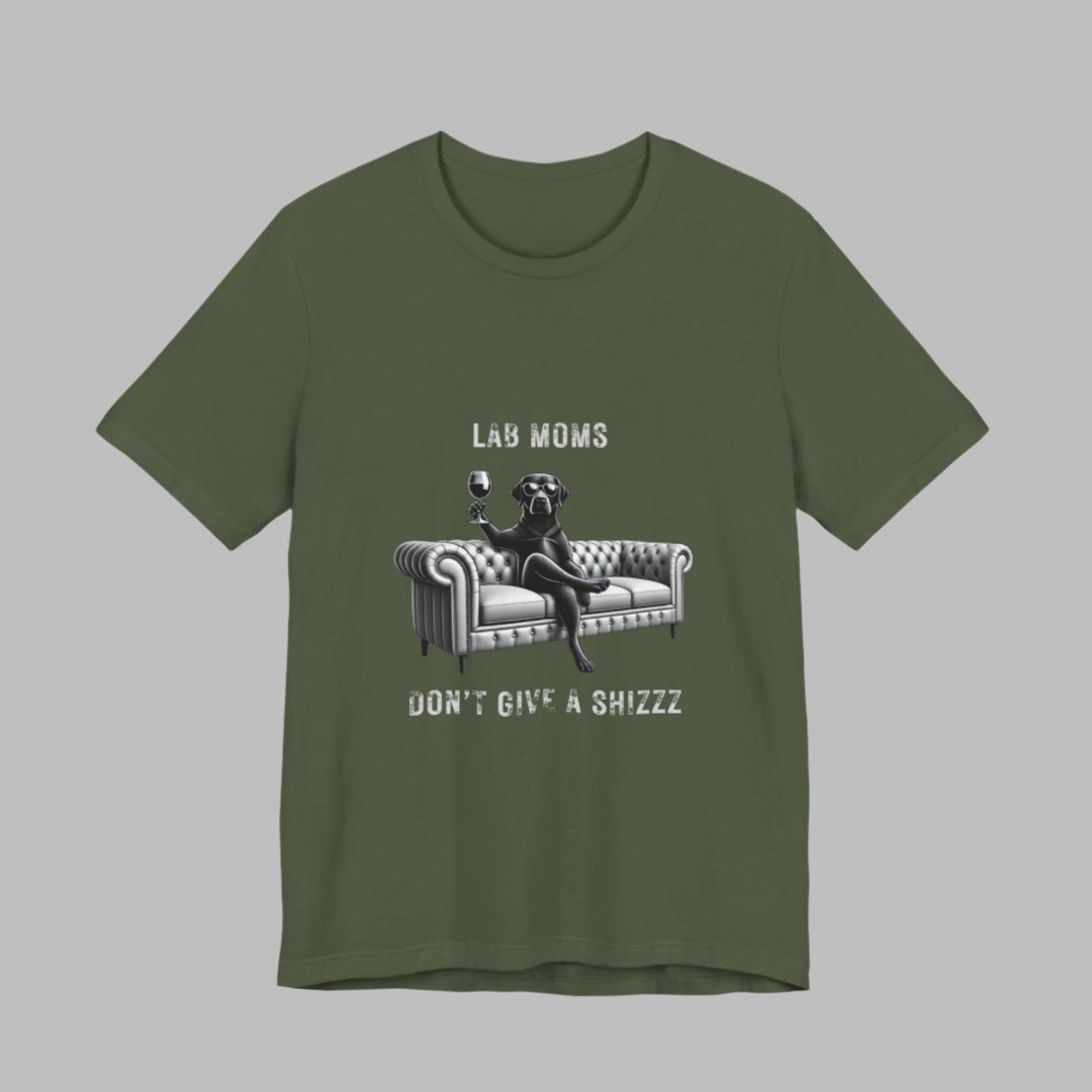 Lab Moms Don't Give A Shizzz T-Shirt