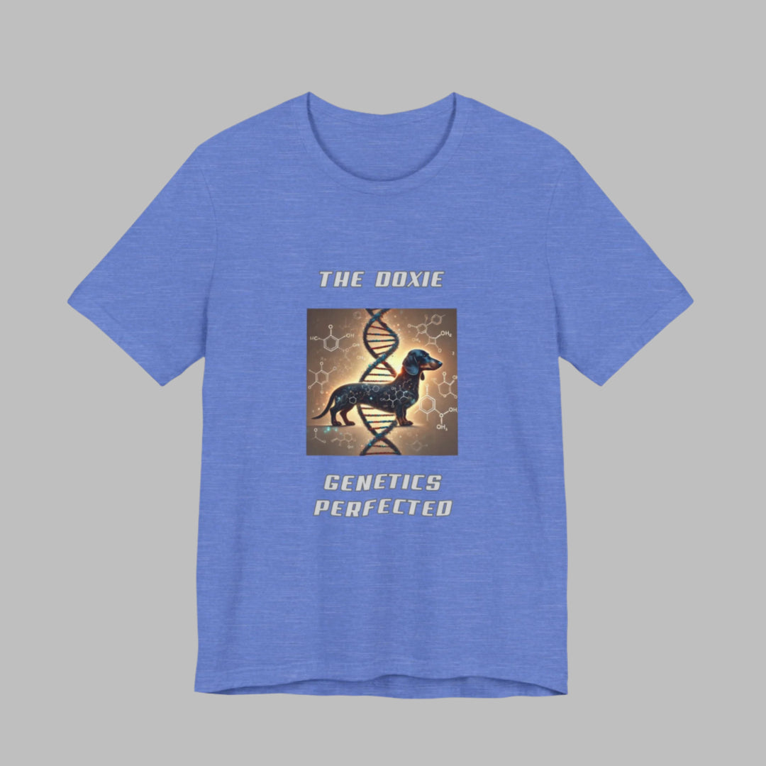The Doxie Genetics Perfected T-Shirt