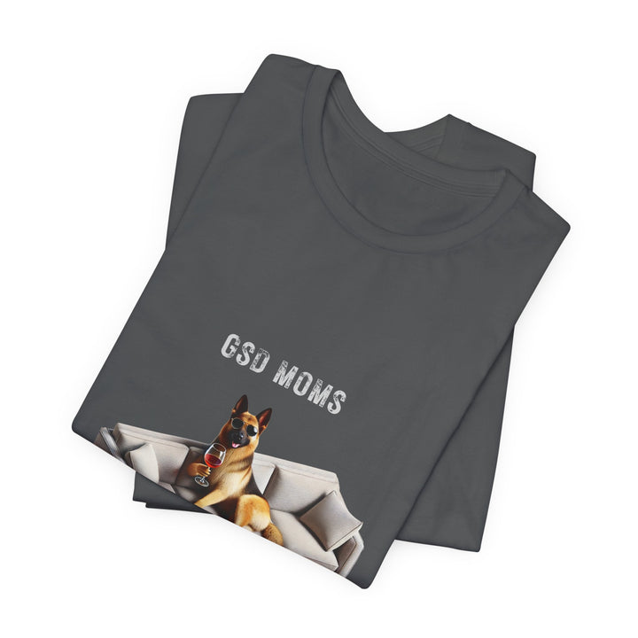 GSD Moms Don't Give A Shizzz T-Shirt